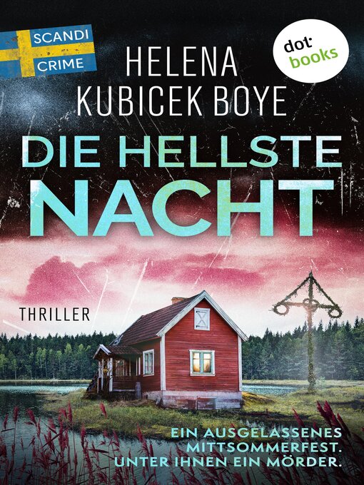 Title details for Die hellste Nacht by Helena Kubicek Boye - Available
